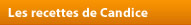 Les recettes de Candice